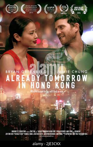 CHUNG, PLAKAT, SCHON MORGEN IN HONGKONG, 2015 Stockfoto