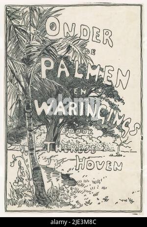 Banddesign für: Thérèse Hoven, unter Palmen und Waringins, 1893, Landschaft mit Palmen und weinenden Feigen (Waringins) am Wasser., Hersteller: Anonym, nach Zeichnung von: Willem Wenckebach, in oder vor 1893, japanisches Papier (handgemachtes Papier), Druckblock, Höhe 189 mm × Breite 127 mm Stockfoto