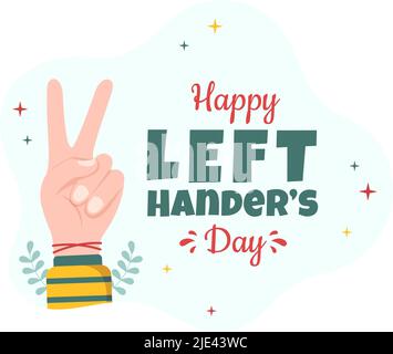 International Left Handers Day-Fest mit ihrer linken Hand angehoben auf dem August in Cartoon-Stil Hintergrund Illustration Stock Vektor