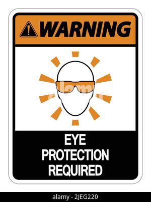 Warnung Augenschutz erforderlich Wandschild auf weißem Hintergrund, Vektorgrafik Stock Vektor