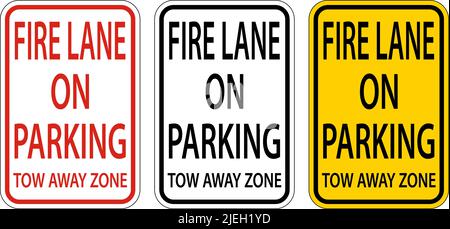Schild „Fire Lane No Parking Tow Away Zone“ Auf Weißem Hintergrund Stock Vektor