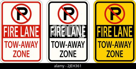 Schild „No Parking Fire Lane Tow Away Zone“ Auf Weißem Hintergrund Stock Vektor
