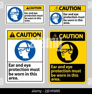 In diesem Bereich muss ein Warnschild mit Ohr- und Augenschutz getragen werden Stock Vektor