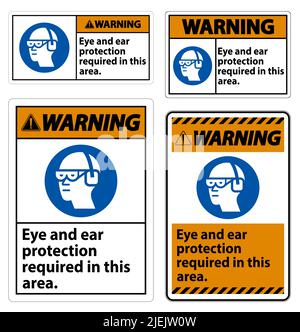 Warnschild Augen- Und Gehörschutz In Diesem Bereich Erforderlich Stock Vektor