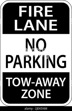 Schild „Fire Lane No Parking Tow Away Zone“ Auf Weißem Hintergrund Stock Vektor