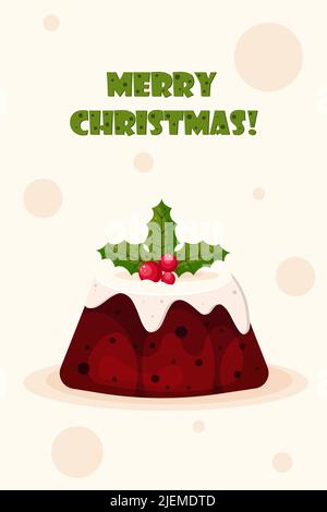Weihnachtskarte mit Weihnachtspudding, verziert mit einem Stechpalme Stock Vektor