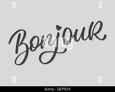 Bonjour Paris Phrase Vector Lettering Kalligraphie Stock Vektor