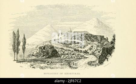 Kloster von Khorvyrah aus dem Buch die Krim und Transkaukasien; die Erzählung von einer Reise im Kouban, in Gouria, Georgien, Armenien, Ossety, Imeritia, Swannety, and Mingrelia, and in the Tauric Range von John Buchan Telfer, Erscheinungsdatum 1876 Herausgeber/Verlag London : H.S. King & Co Stockfoto