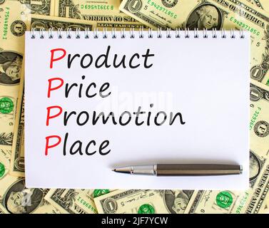 PPPP Produkt Preis Promotion Ort Symbol. Konzept Worte PPPP Produkt Preisförderung auf weiße Note auf schönen Dollar Hintergrund. Business und Stockfoto