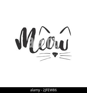 Meow a CAT Phrase. Niedliche Katzenohren und Naus. vektor-Illustration. Stock Vektor