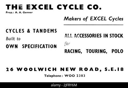 Eine 1951 von der Excel Cycle Company, Machern von Excel Cycles, von 26 Woolwich New Road, London S.E.18, geschaltete Anzeige. Das Unternehmen spezialisiert sich auf die Herstellung von Zyklen und Tandems nach eigener Spezifikation gebaut. Es hat auch alle Accessoires für Rennsport, Touring und Polo auf Lager. Stockfoto