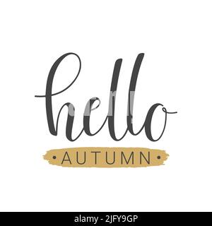 Vektorgrafik. Handgeschriebener Schriftzug von Hello Autumn. Vorlage für Grußkarte, Postkarte, Poster, Print oder Webprodukt. Stock Vektor