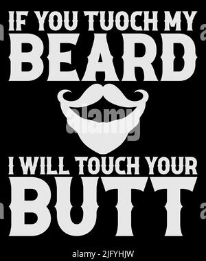 Bekleidung im Bart-T-Shirt-Design. Vorlage für lustige Bärte-T-Shirt. Stock Vektor