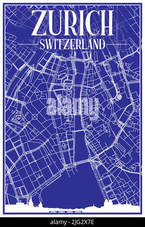 Technisches Zeichnungsausdruck Stadtplakat mit Panorama-Skyline und handgezeichneten Straßen Netzwerk auf blauem Hintergrund der Innenstadt VON ZÜRICH, SCHWEIZ Stock Vektor