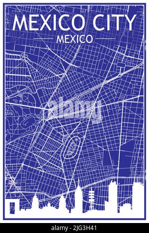 Technisches Zeichnungsausdruck Stadtplakat mit Panorama-Skyline und handgezeichneten Straßen Netzwerk auf blauem Hintergrund der Innenstadt VON MEXIKO-STADT, MEXIKO Stock Vektor
