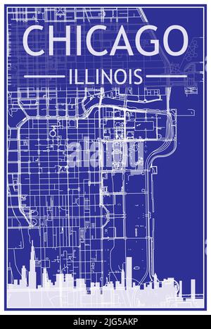 Technisches Zeichnungsausdruck Stadtplakat mit Panorama-Skyline und Straßennetz auf blauem Hintergrund der Innenstadt VON CHICAGO, ILLINOIS Stock Vektor