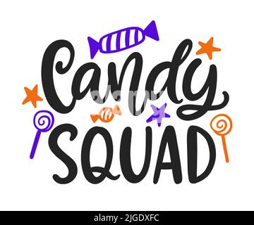 Candy Squad. Halloween Zitieren Sie Süßigkeiten Stock Vektor