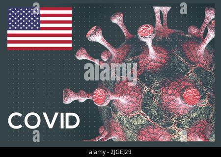 COVID-19 Pandemie, COVID 2022 Neustart COVID in den USA 2022, Flagge USA auf Hintergrund Coronavirus, 3D Arbeit und 3D Bild Stockfoto