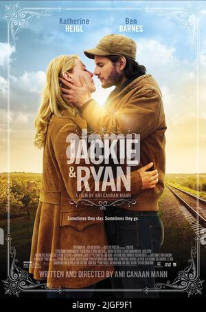 KATHERINE HEIGL, Ben Barnes, Plakat, Jackie und Ryan, 2014 Stockfoto