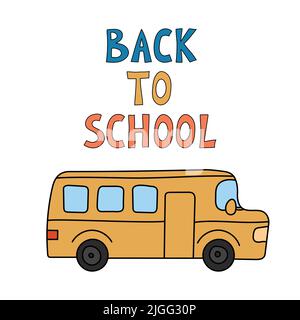 Schulbus Doodle isoliert. Handgezeichneter Text Zurück zur Schule. Vektordarstellung. Stock Vektor