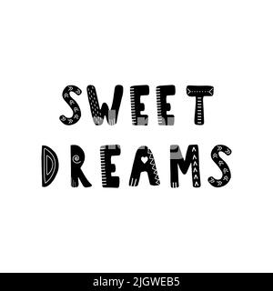 Schriftzug „Sweet Dreams“. Handgezeichneter skandinavischer Satz und Inspirationszitat. Hygge Kinderposter. Vektor-Illustration im flachen Cartoon-Stil. Toll Stock Vektor