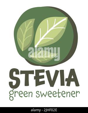 Stevia Süßstoff Vektor Logo Vorlage. Grünes Blatt Zucker Stock Vektor