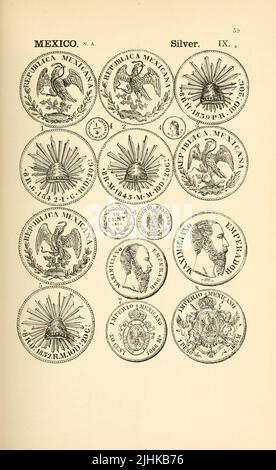 Mexiko Silbermünzen aus dem Buch illustrierte Enzyklopädie der Gold- und Silbermünzen der Welt; illustriert die modernen, alten, aktuellen und neugierigen, von 1885 n. Chr. zurück bis 700 v. Chr. von Andrew Madsen Smith, Erscheinungsdatum 1886 Stockfoto