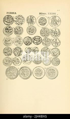 Münzen aus Persien aus dem Buch illustrierte Enzyklopädie der Gold- und Silbermünzen der Welt; illustriert das moderne, antike, aktuelle und neugierige, von 1885 n. Chr. zurück bis 700 v. Chr. von Andrew Madsen Smith, Erscheinungsdatum 1886 Stockfoto