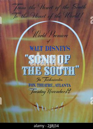 Handelswerbung, die am 12. 1946. November die Weltpremiere von RUTH WARRICK BOBBY DRISCOLL LUANA PATTEN und JAMES BASKETT im FOX Theatre in Atlanta Georgia im LIED DER SOUTH 1946-Regisseure HARVE FOSTER (Live-Action) und WILFRED JACKSON (Animation)-Kinematografie Gregg Toland Walt Disney Productions / RKO Radio Picches ankündigt Stockfoto