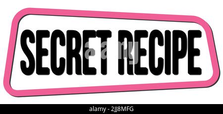 GEHEIMREZEPT-Text auf rosa-schwarzem Trapez-Stempelschild geschrieben. Stockfoto
