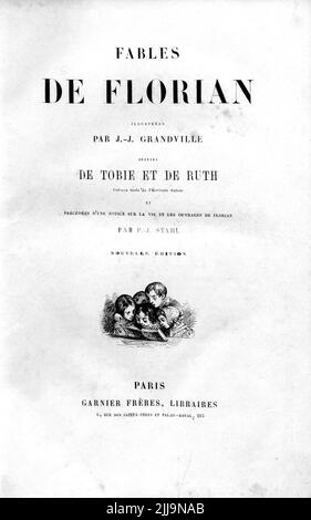 1845, FRANKREICH : der französische Schriftsteller, Dichter und Dramatiker JEAN-PIERRE CLARIS DE FLORIAN ( 1755 - 1794 ) . Gefeierter Fabulist . Frontespice , von Jean-Jacques Grandville, XIX Jahrhundert, pubblisgeh in FABLES DE FLORIAN , Garniers Frères , Paris , 1845 . - DEFLORIAN - TEATRO - THEATER - DRAMATURGO - FAVOLISTA - FAVOLE - FAVOLA - FABULISIT - COMMEDIOGRAFO - PLAYWRITER - JEAN PIERRE - ROMANZIERE - SCRITTORE - LETTERATURA - LITERATUR - LETTERATO - POESIA - POETA - DICHTER - POESIE - '700 - 700 'S - SETTECENTO - INCISIONE - illustrationen - Illustration --- Archivio GBB Stockfoto