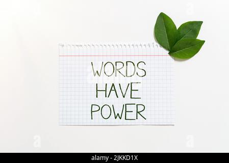 Hand schreiben Zeichen Worte haben Macht. Konzept Bedeutung Energie Heilungsfähigkeit helfen, demütiges und erniedrigtes Notizbuch zu verhindern, für das Blätter geschmückt sind Stockfoto