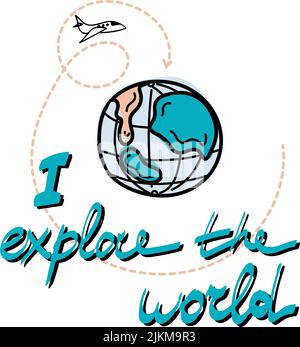Ich erforsche die Welt mit handgeschriebenen Schriftzügen. Der Welt. Fliegendes Flugzeug auf einer gepunkteten Linie. Isoliertes Vektorobjekt auf weißem Hintergrund Stock Vektor