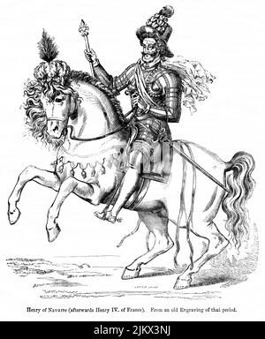 Heinrich von Navarra (danach Heinrich IV. Von Frankreich), Illustration aus dem Buch, „John Cassel’s Illustrated History of England, Band II“, Text von William Howitt, Cassell, Petter und Galpin, London, 1858 Stockfoto