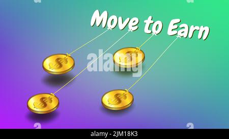 Bewegen Sie sich zu verdienen Konzept mit Inschrift zieht Gold-Dollar-Münzen auf bunten Hintergrund. Fähigkeit, auf NFT-Charaktere durch Bewegen und Spielen der ga zu verdienen Stock Vektor