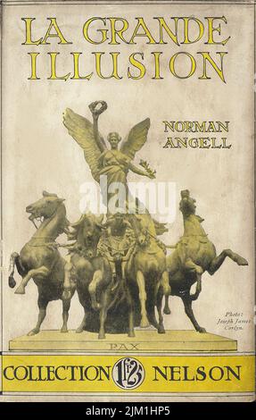 Cover von La Grande Illusion von Norman Angell. Museum: PRIVATE SAMMLUNG. Autor: ANONYM. Stockfoto