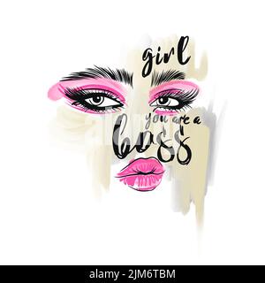 Schöne Augen mit langen schwarzen Wimpern, rosa Lidschatten, Augenbrauen und großen Lippen. Mädchen Sie sind der Chef, handgeschriebenes Zitat Stock Vektor