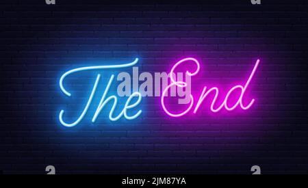 Das Ende Neon-Zeichen auf Backstein Wand Hintergrund. Stock Vektor