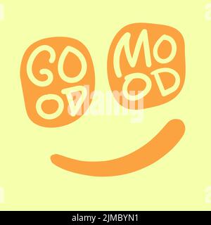 Gute Laune Typografie Emotion Doodle Stil Kunst Vektor Stock Vektor