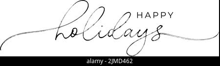 Happy Holidays: Vektorzeilenphrase mit Swashes. Stock Vektor