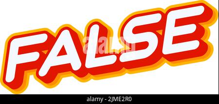 Falscher Ausdruck. Lose Schriftzug mit Slogan isoliert auf weißem farbigem Texteffekt Design-Vektor. Text oder Inschriften auf Englisch. Die moderne und kreative de Stock Vektor