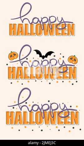 Vektor-Set Happy Halloween Schriftzug mit fliegenden Fledermäusen und Kürbis. Nette Phrase für Drucke, Etiketten, Schilder, Aufkleber Stock Vektor