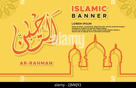 Islamische Banner-Vorlage mit Kalligraphie „Ar Rahman“ Übersetzung der liebevollsten für Scharia- oder Ramadan-Ereignisse Stock Vektor