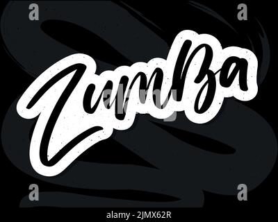 Zumba Dance Studio Text. Kalligraphie Wort Banner Design. Aerobe Fitness. Vektor-Handschriftzug Illustration auf weißem Hintergrund. Stock Vektor