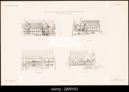 Ostendorf Friedrich (1871-1915), Fest- und Sozialzentrum der Deutschen Marine. (Aus: Entwürfe des AVB-Mitglieds, neue Folge 1898/99) (1898-1899): Ansicht von der Straßenseite, Seitenansicht, Längsschnitt, Querschnitt. Leichter Druck auf Papier, 30,6 x 45,6 cm (einschließlich Scankanten) Stockfoto