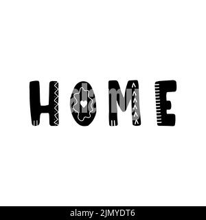 Home-Schriftzug. Handgezeichneter skandinavischer Satz und Inspirationszitat. Hygge Kinderposter. Vektor-Illustration im flachen Cartoon-Stil. Super für Karten Stock Vektor