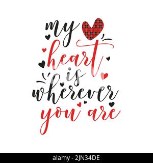 Aufkleber für den Valentinstag Zitat. Vektorgrafik Stock Vektor