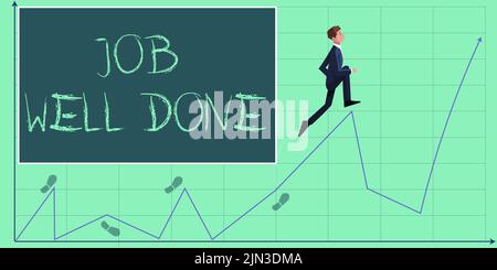 Schreiben mit Anzeige von Text Job Gut gemacht. Konzeptfoto gut gemacht Sie haben es geschafft Cheers Approval Par hat den Usinessman beim Aufsteigen des Wachstums geschafft Stockfoto