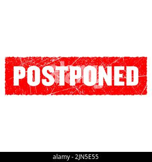 Ereignis wird verschoben Vektor-Banner isoliert auf weißem Hintergrund, verschoben Stempel Stock Vektor