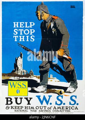 Hilf dabei, dies zu stoppen, kaufe WSS, Kriegssparstempel und halte ihn von Amerika aus, National war Savings Committee (1917) Poster der amerikanischen Ära des Ersten Weltkriegs von Adolph Treidler Stockfoto